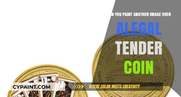 How to Paint Over Legal Tender Coins
