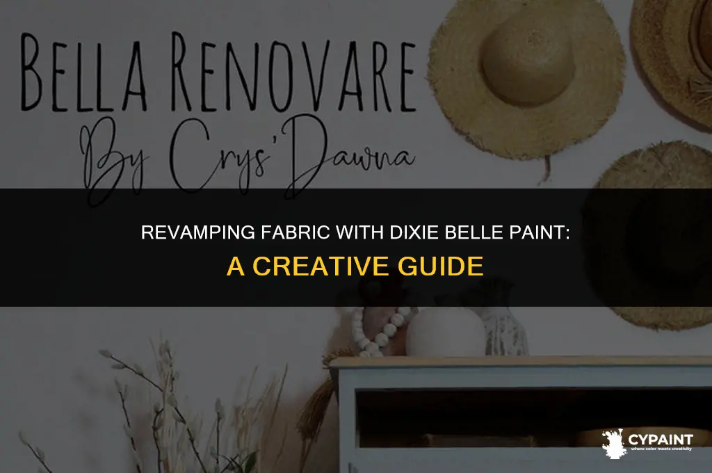 can you paint fabric with dixie belle paint
