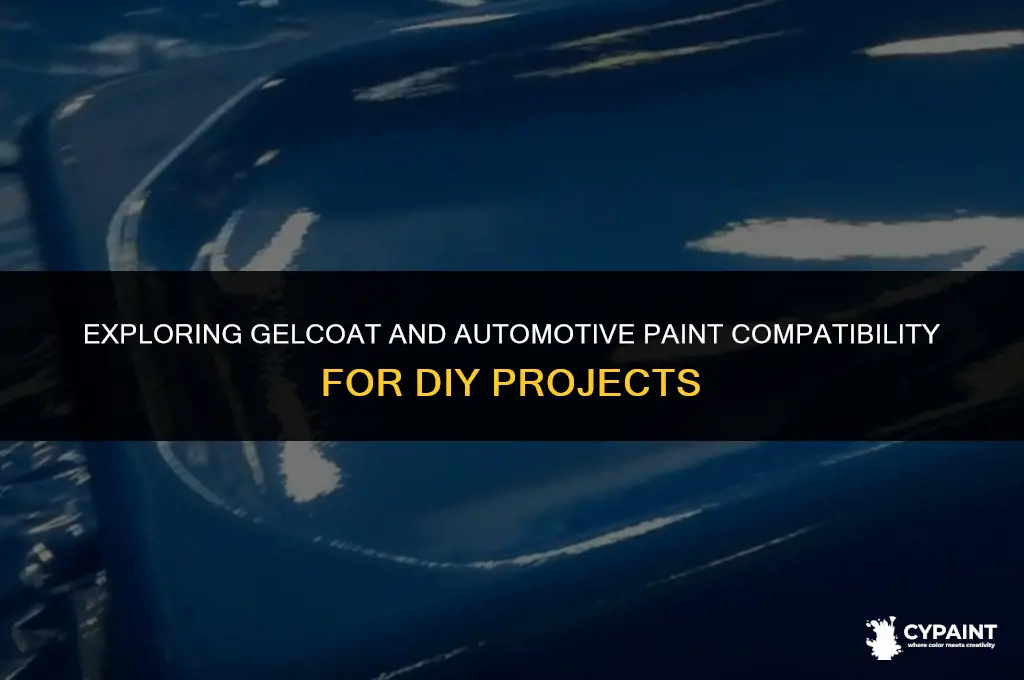 can you paint gelcoat with automotive based paints