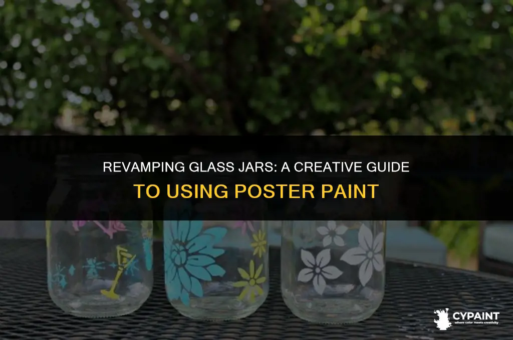 can you paint glass jars with poster paint