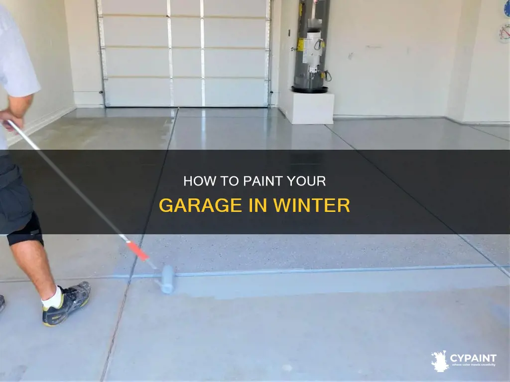 can you paint inside your garage in the winter