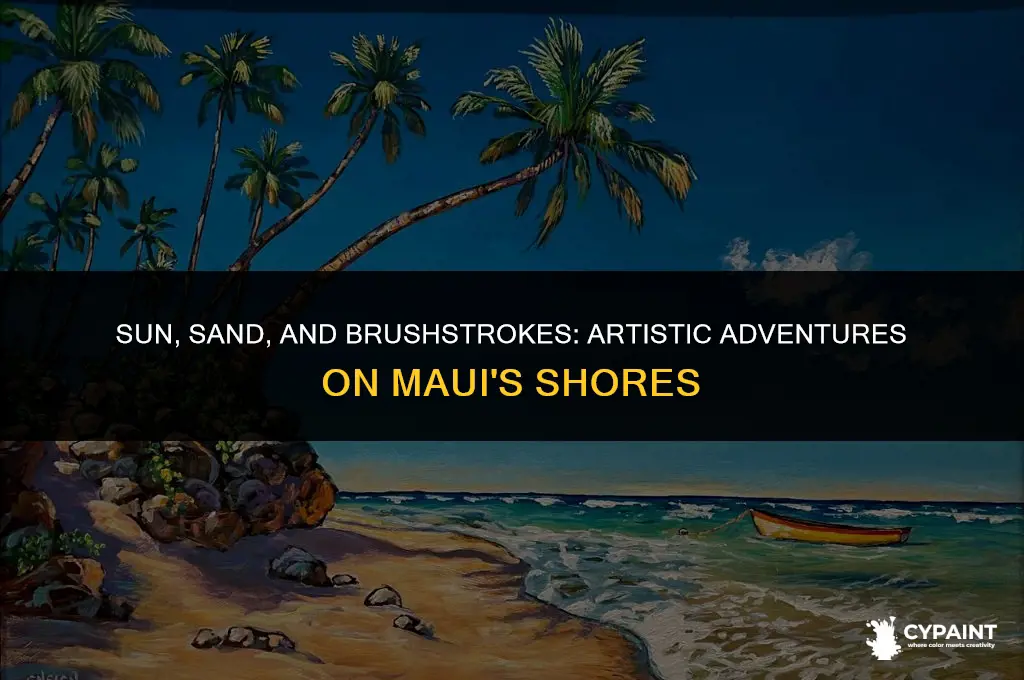 can you paint on the beach in maui