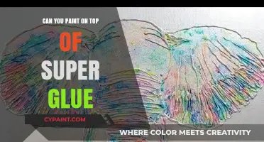 Unleashing Creativity: Painting Over Super Glue - A Comprehensive Guide