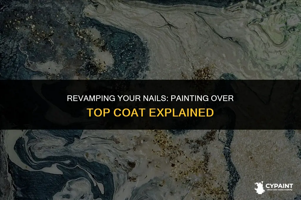 can you paint on top of top coat