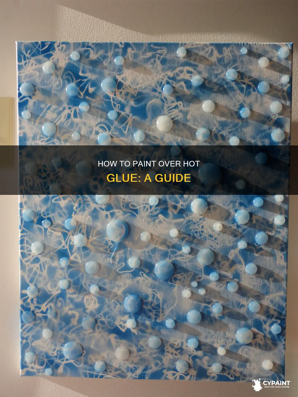 can you paint over hot glue once it dries
