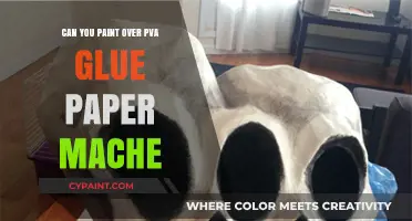 Revamping Creativity: Can You Paint Over PVA Glue Paper Mache?