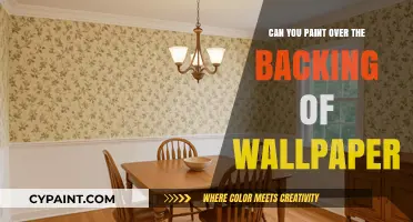Revamping Your Walls: Can You Paint Over Wallpaper Backing?