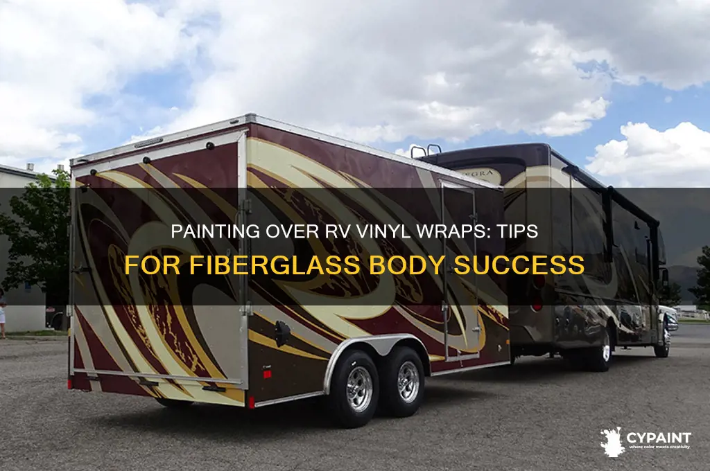 can you paint over vinyl wraps on rv fiberglass body
