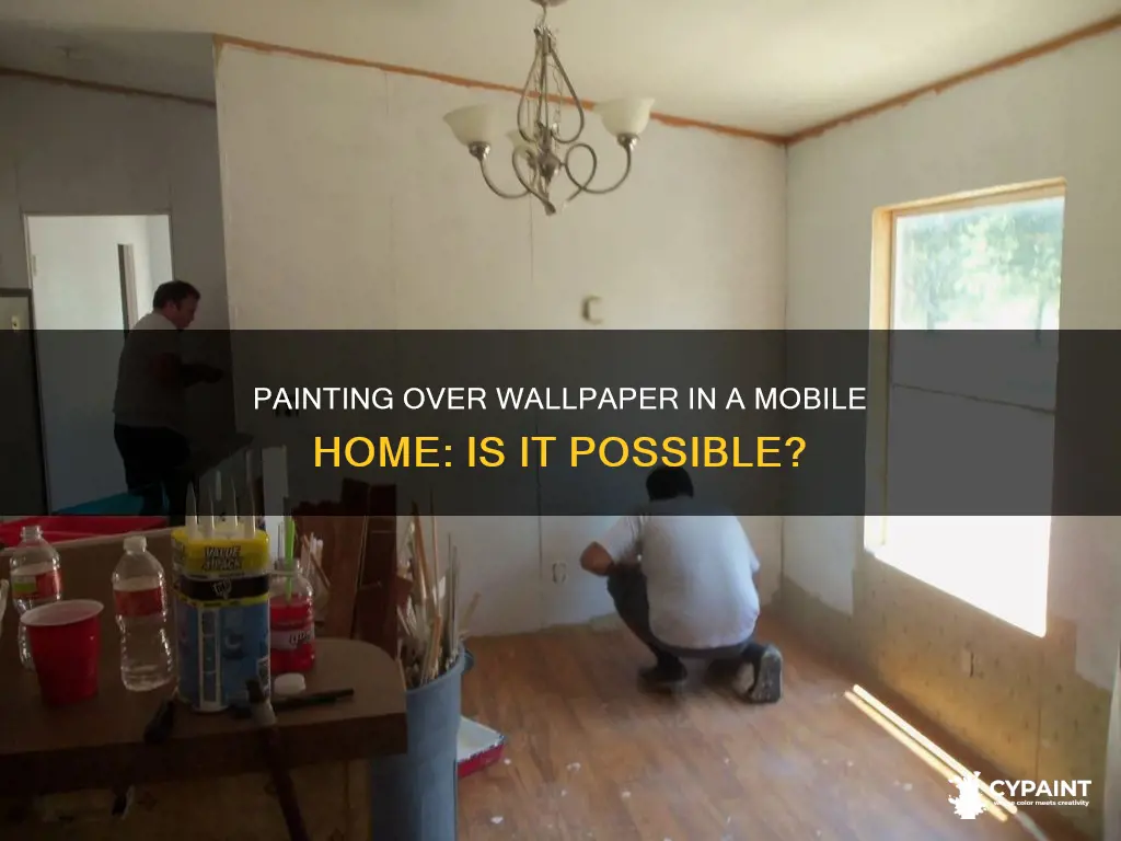 can you paint over wallpaper in a mobile home