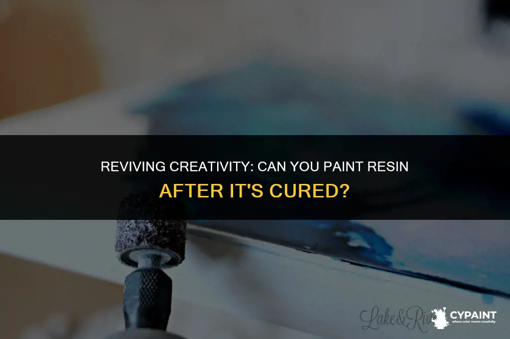 can you paint resin after it