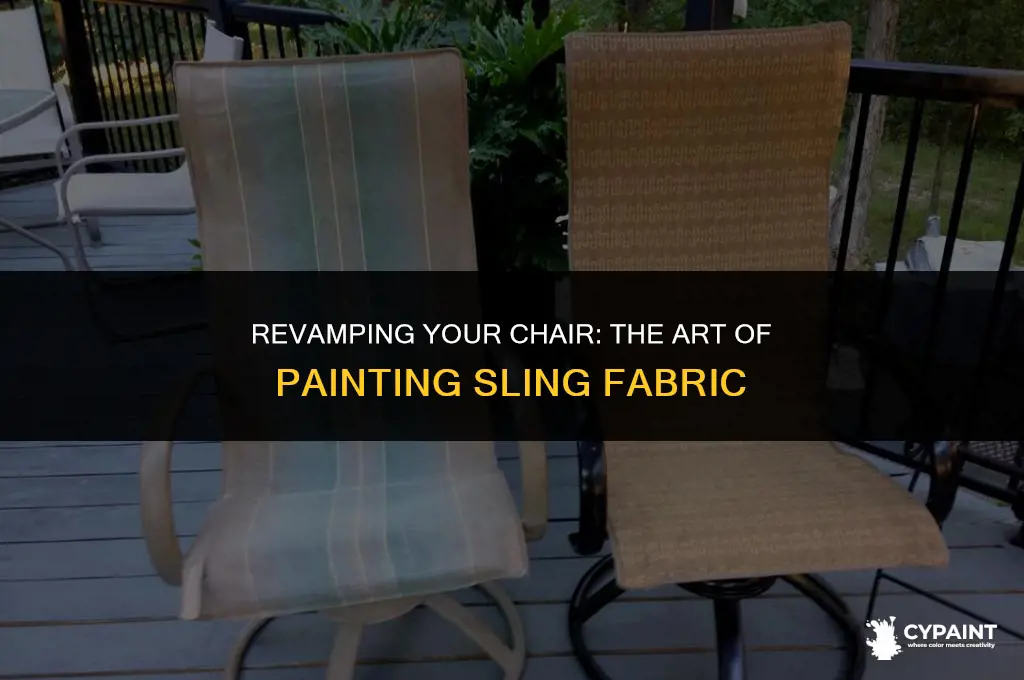 can you paint sling fabric on a chair