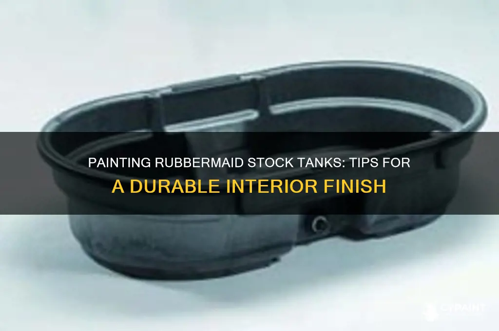 can you paint the inside of a rubbermaid stock taint