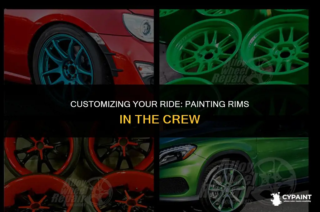can you paint your rims in the crew