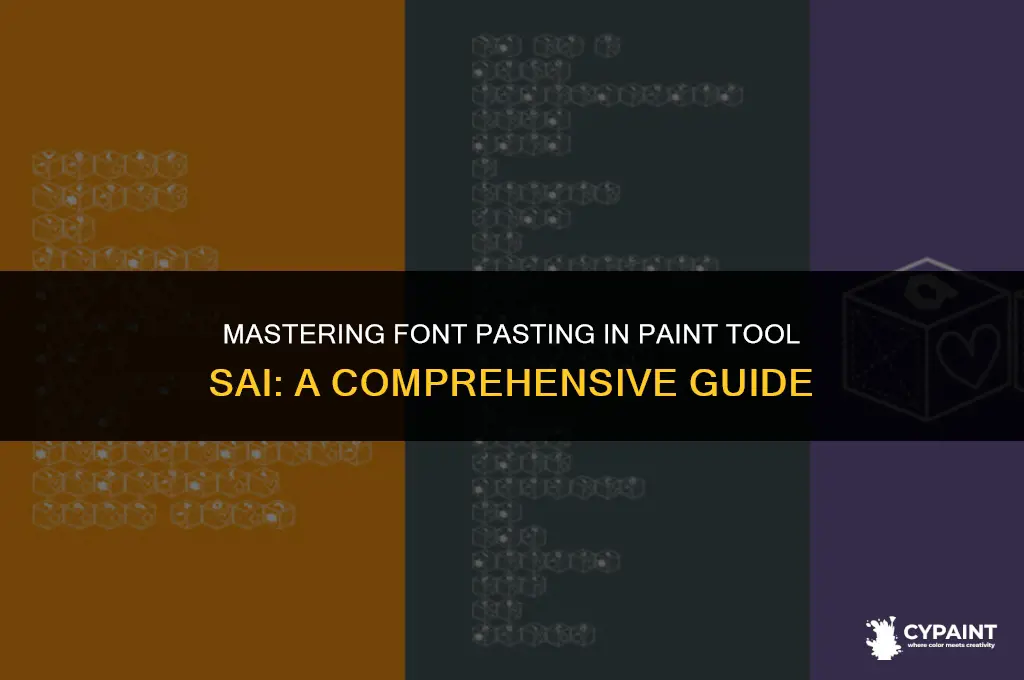 can you paste font in paint tool sai