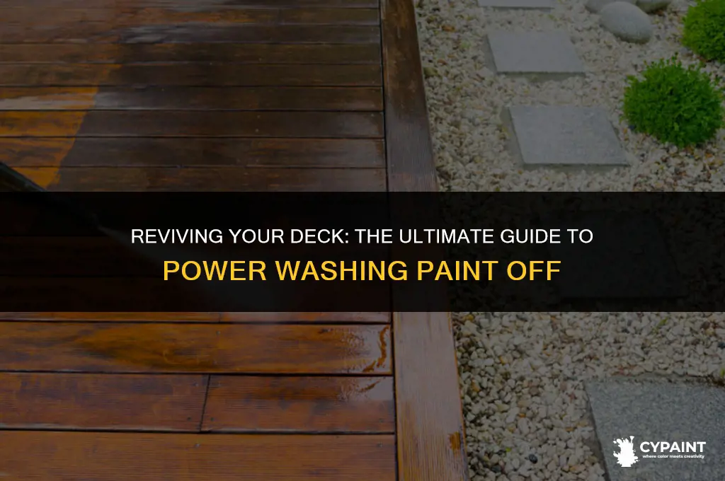 can you power wash paint off a deck