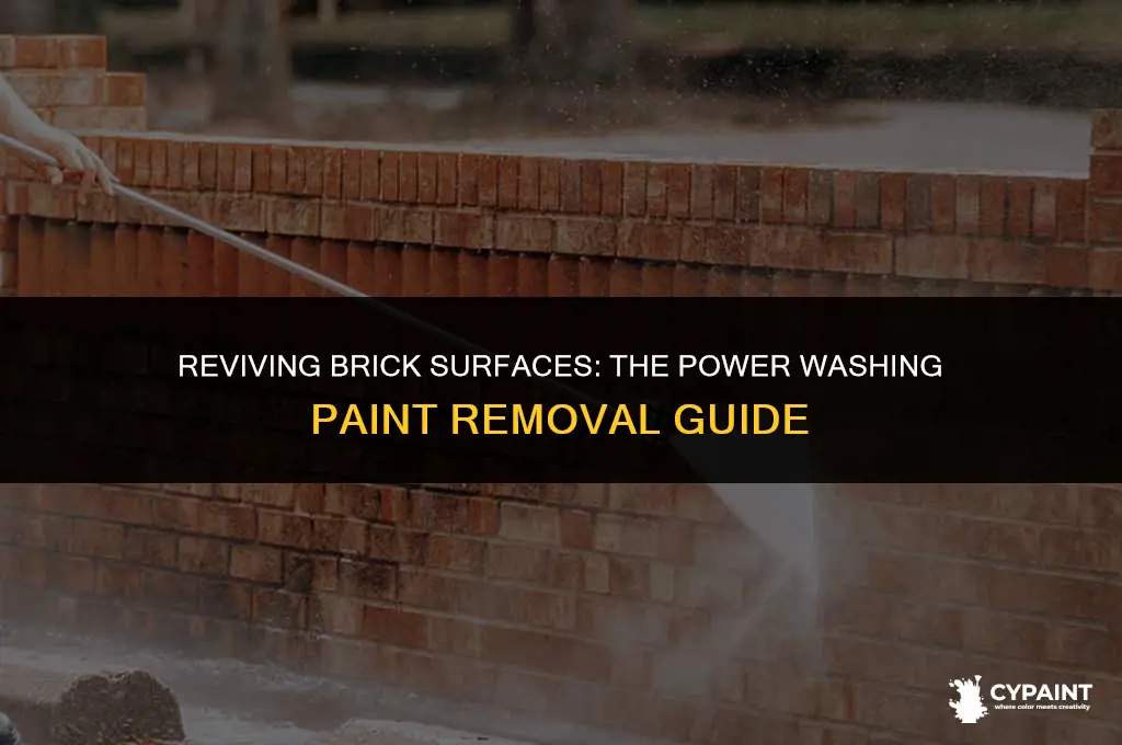 can you power wash paint off of brick