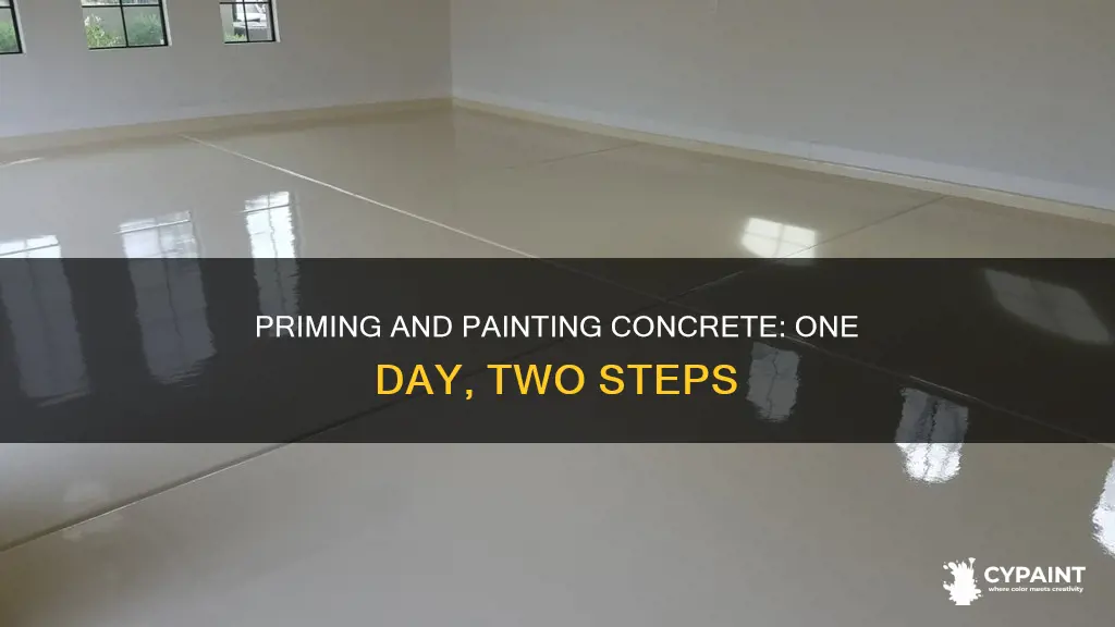 can you prime and paint concrete in one day