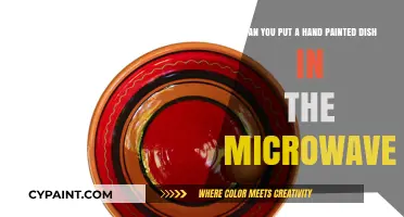 Microwaving Hand-Painted Dishes: Safety Tips and Best Practices