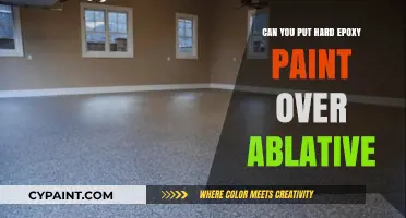 Exploring the Durability of Hard Epoxy Paint Over Ablative Surfaces