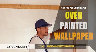Revamping Your Walls: Lining Paper Over Painted Wallpaper?
