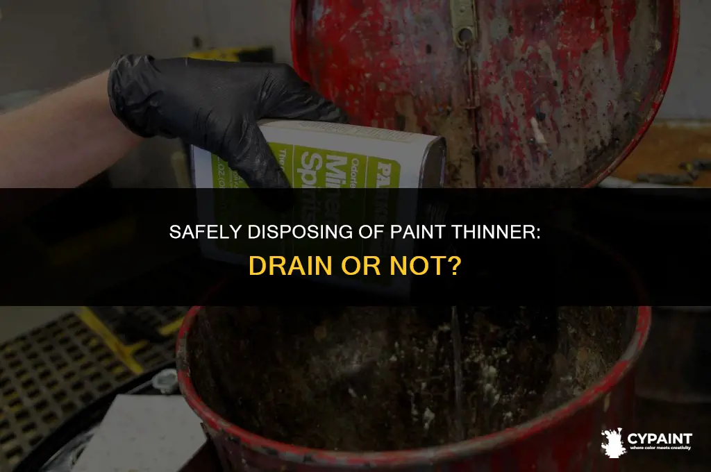 can you put paint thinner down the drain