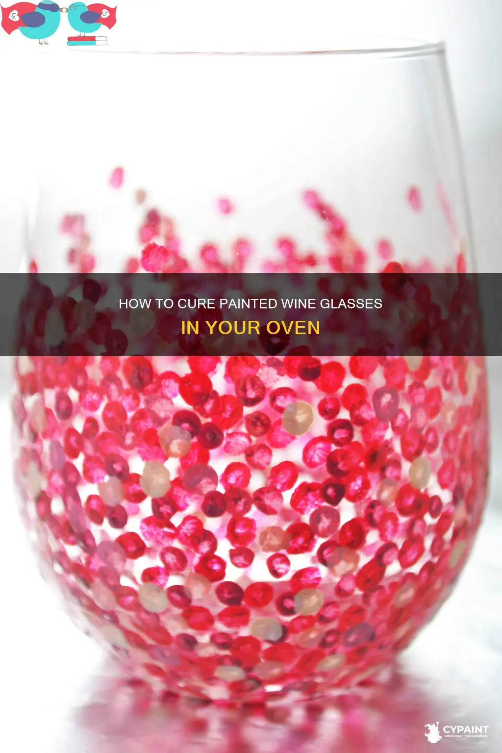 can you put painted wine glass in the oven