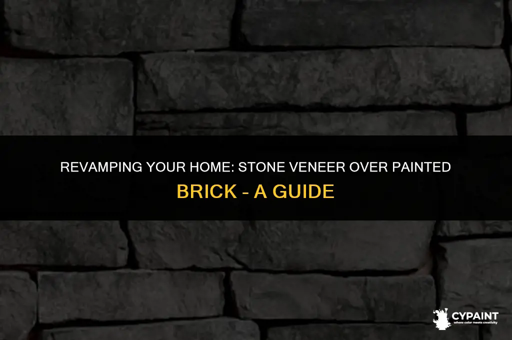 can you put stone veneer over painted brick