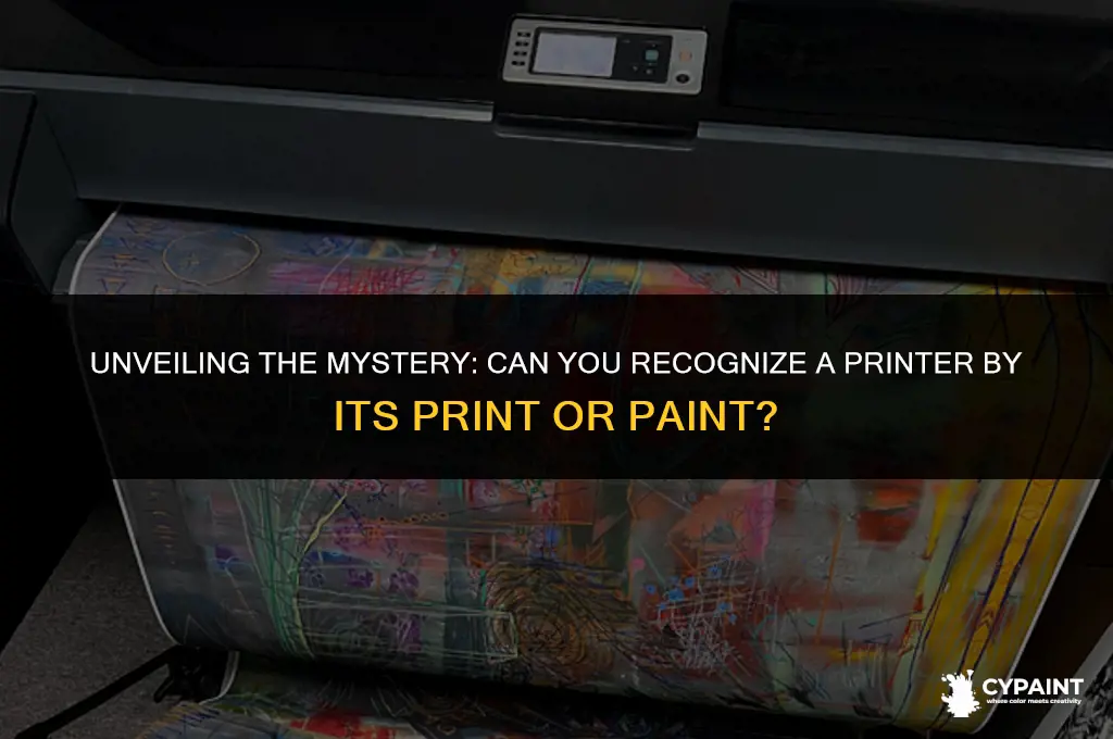 can you recognize printer by print of paint