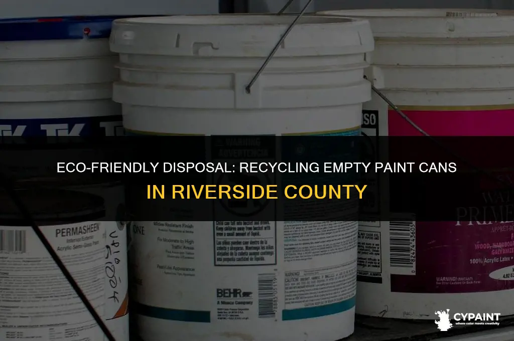 can you recycle empty paint cans riverside county