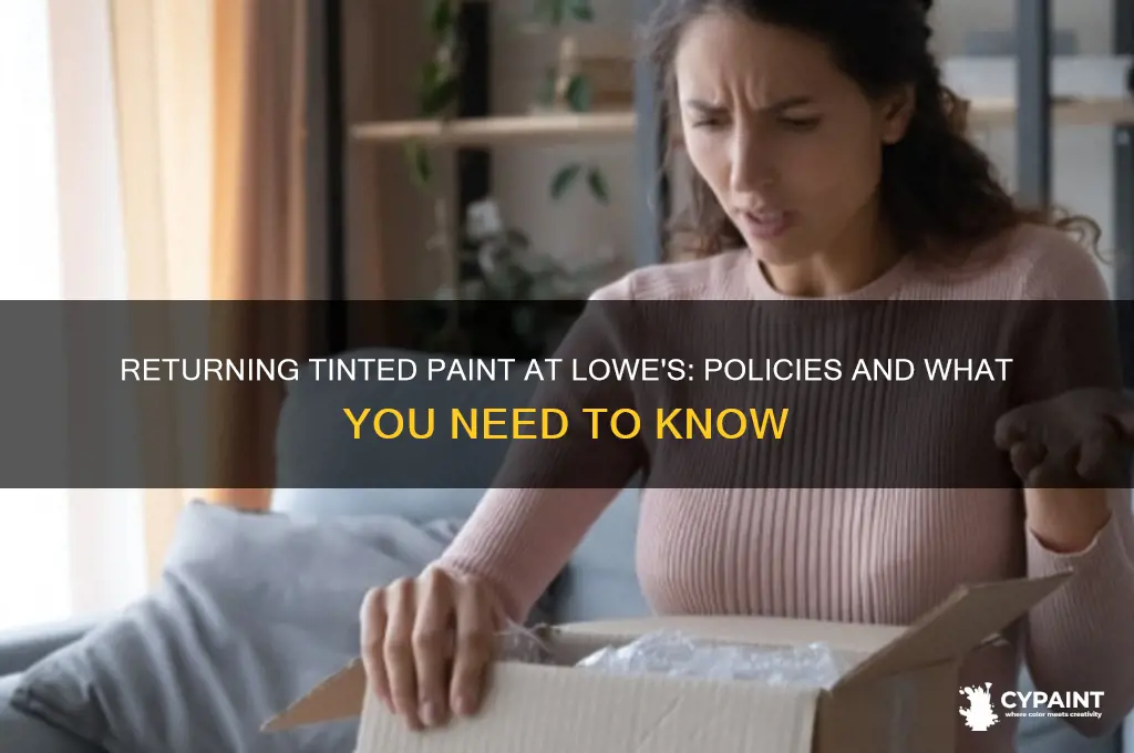 can you return paint that was tinted at loew