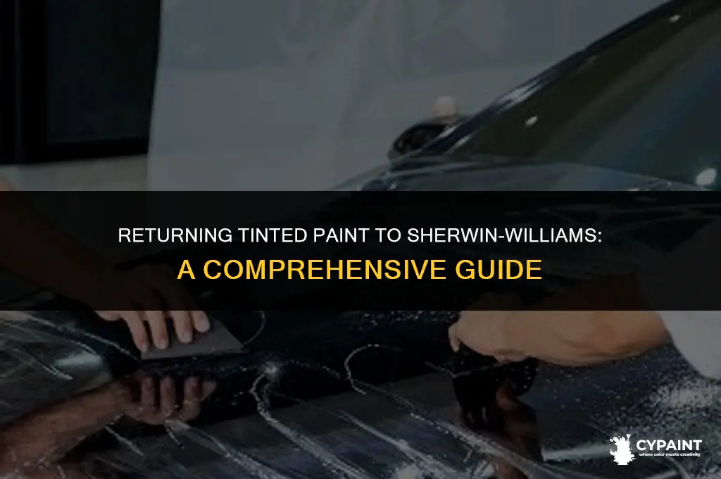 can you return tinted paint to sherwin williams