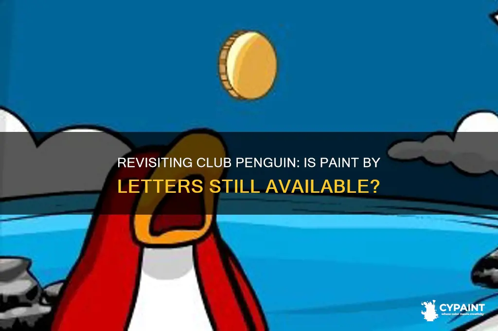 can you still play paint by letters in club penguin