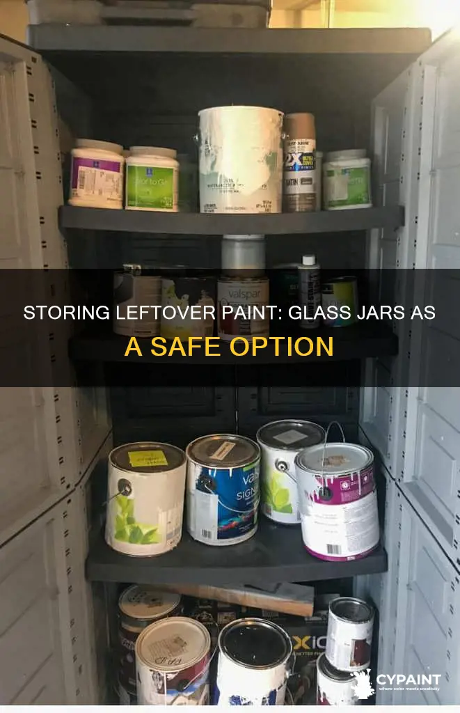 can you store leftover paint in a glass jar