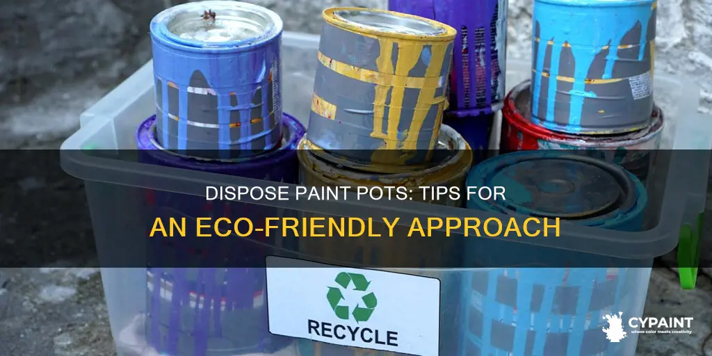 can you take empty paint pots to the tip