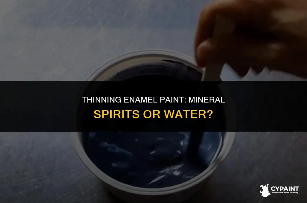 can you thin enamel paint with mineral spirits