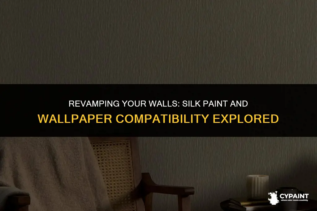 can you wallpaper on top of silk paint