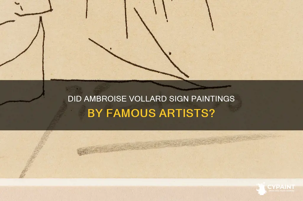did ambroise vollard signed paintings by famous artists
