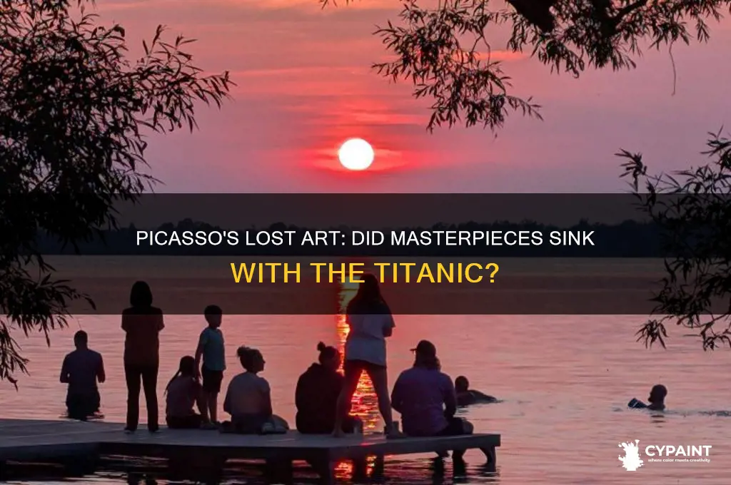 did any picasso paintings sank with the titanic