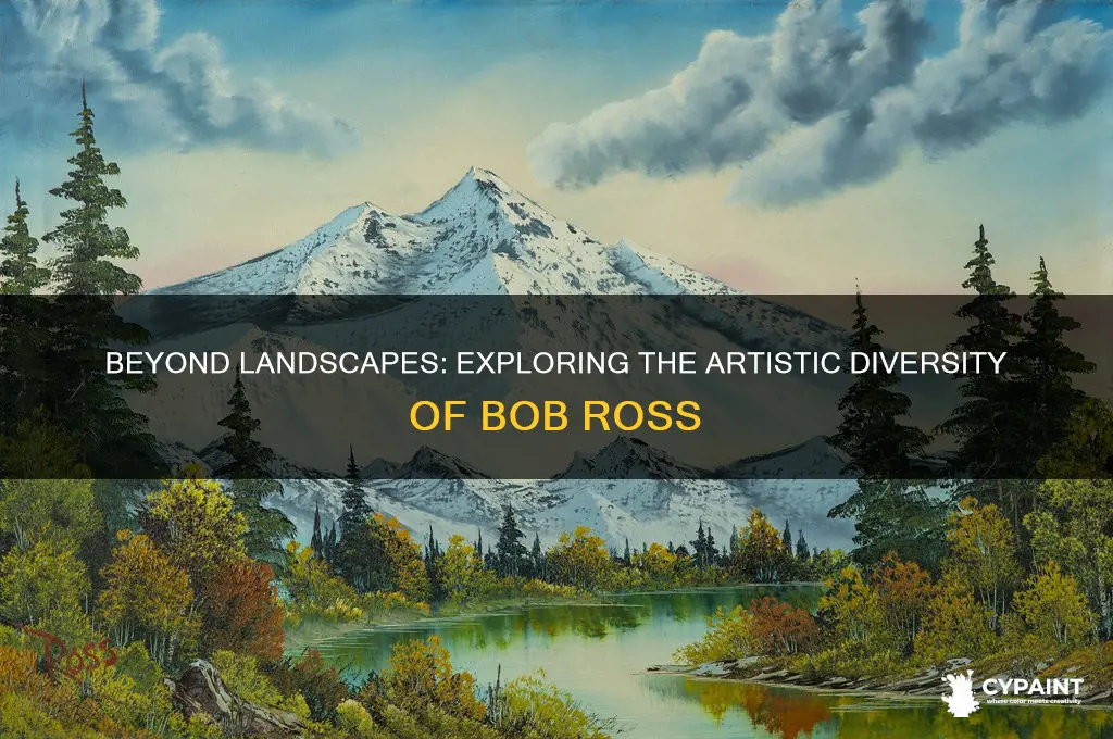 did bob ross only paint landscape paintings