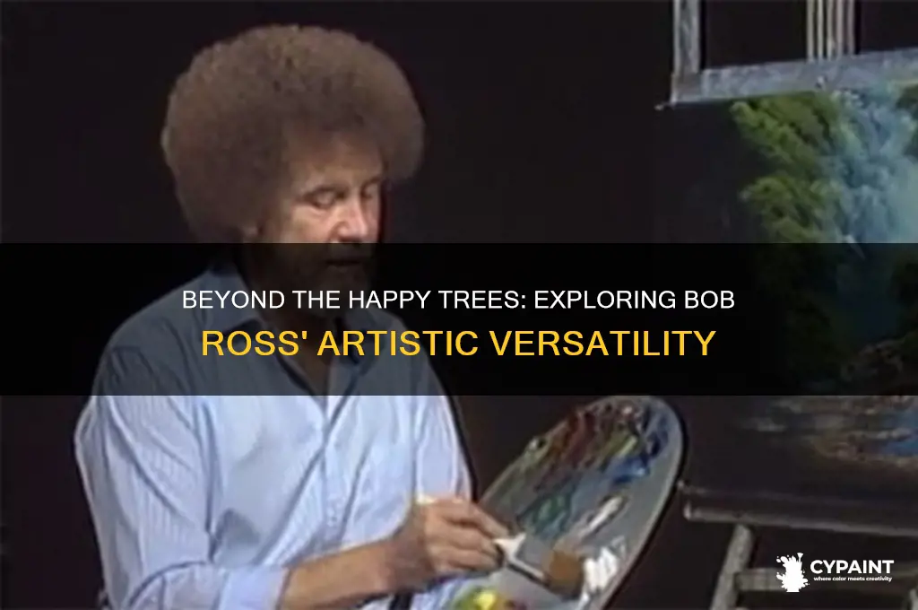 did bob ross paint in any other styles