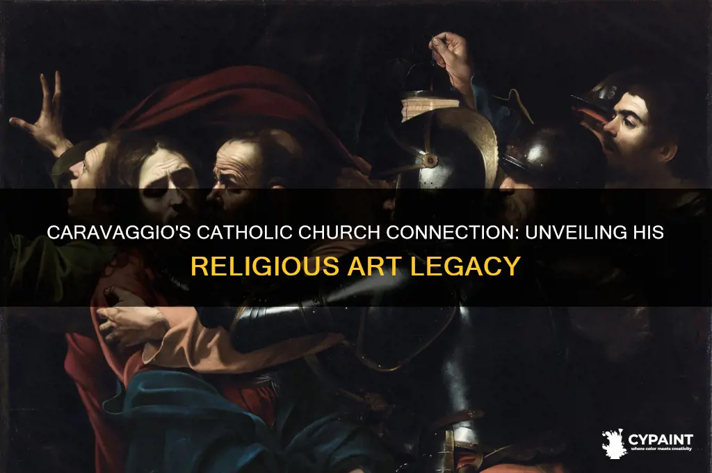 did caravaggio paint for the catholic church