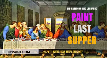 Did Castagno or Leonardo Paint the Last Supper?