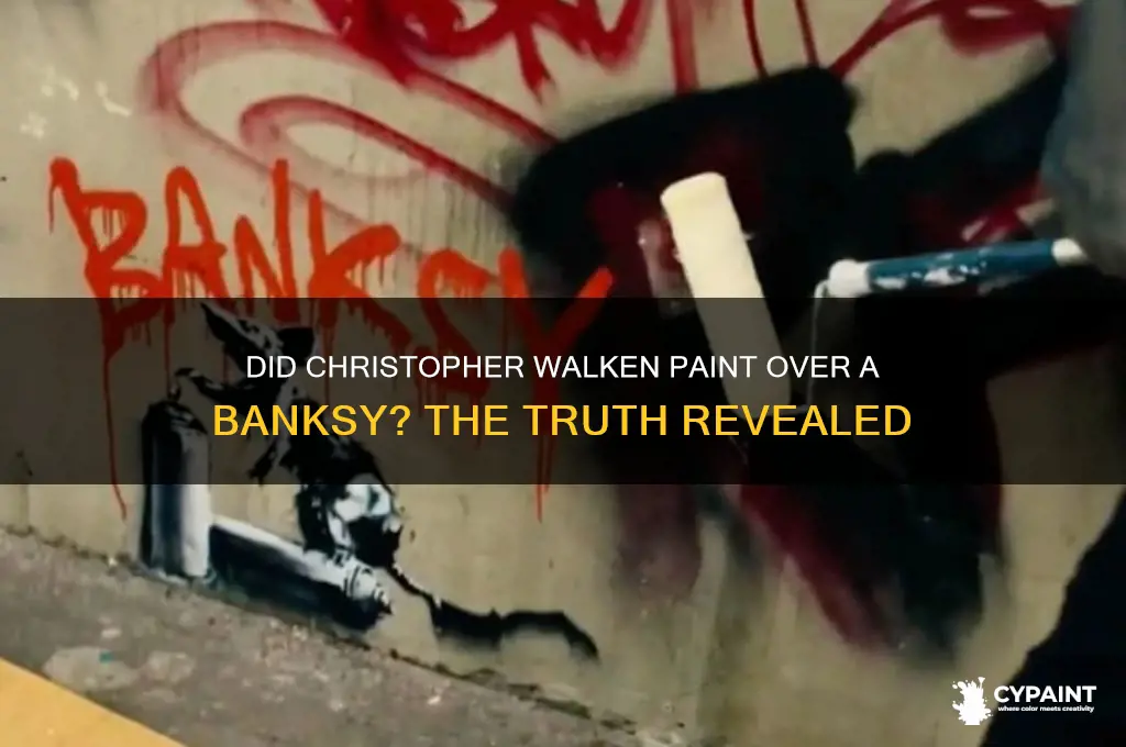 did christopher walken paint over a banksy