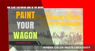 Clint Eastwood's Singing Role in Paint Your Wagon: Fact or Fiction?
