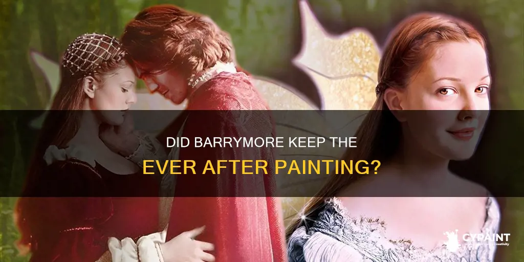 did drew barrymore keep the painting from ever after