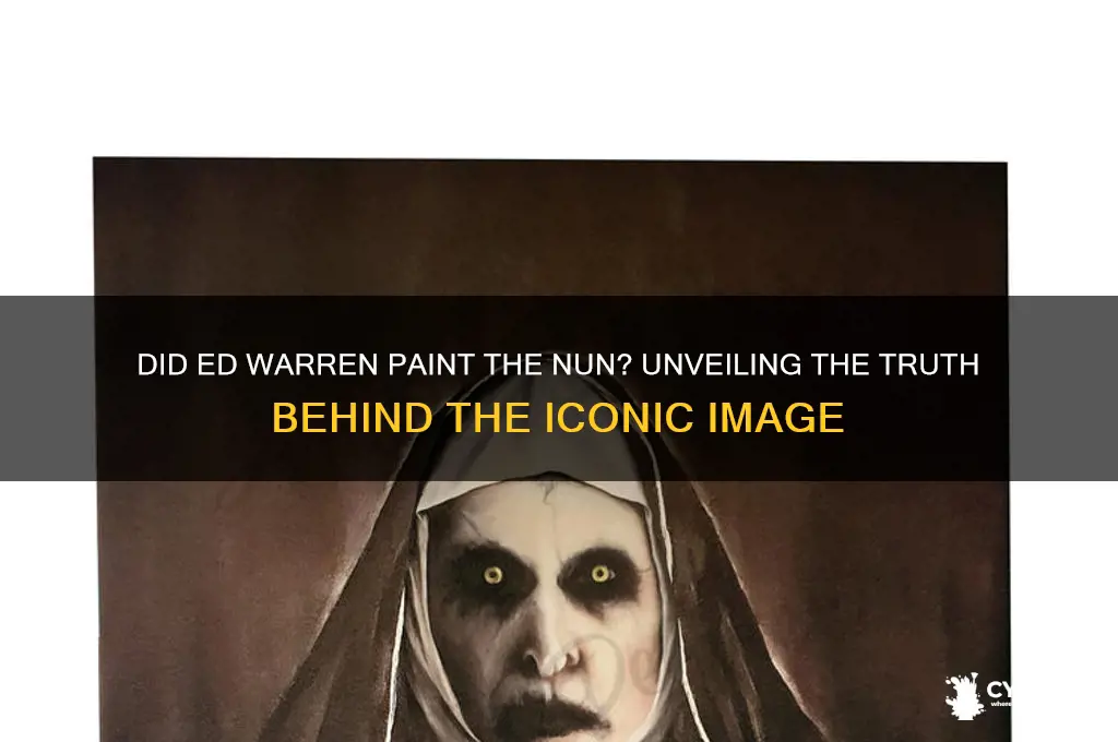 did ed warren actually paint the nun