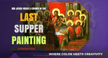 Jesus' Crown in The Last Supper: Fact or Artistic Interpretation?