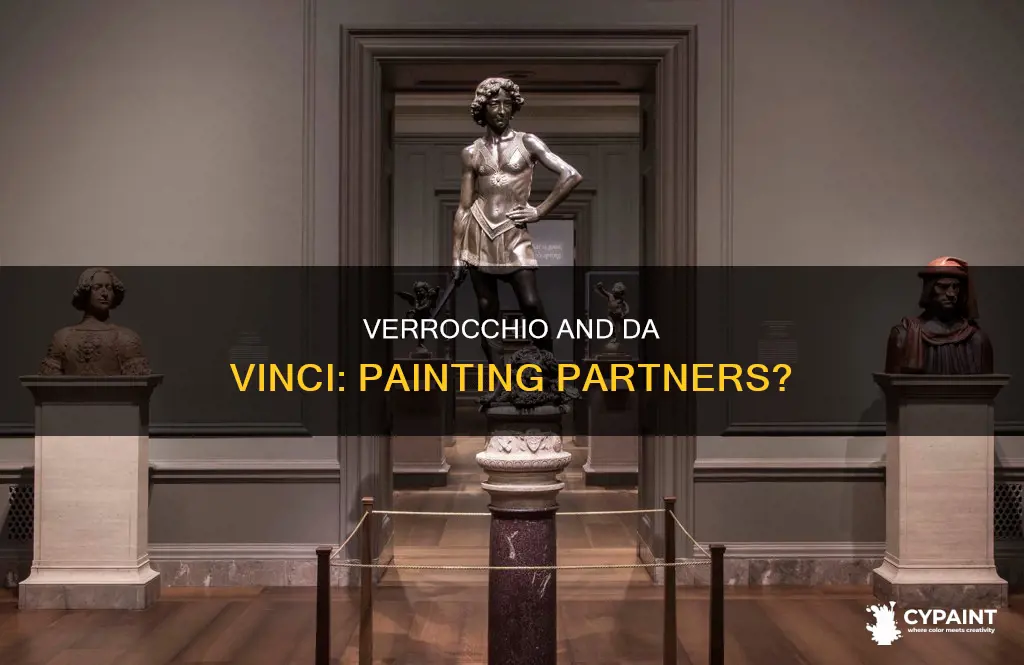 did leonardo and andrea del verrocchio ever paint together