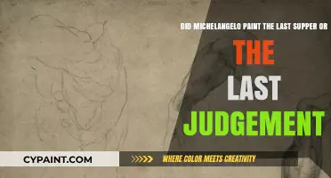 Michelangelo's Masterpieces: The Last Judgement, Not The Last Supper