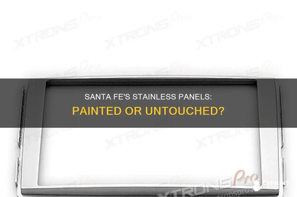 did santa fe paint the stainless panels